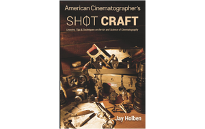 American Cinematographer's Shot Craft