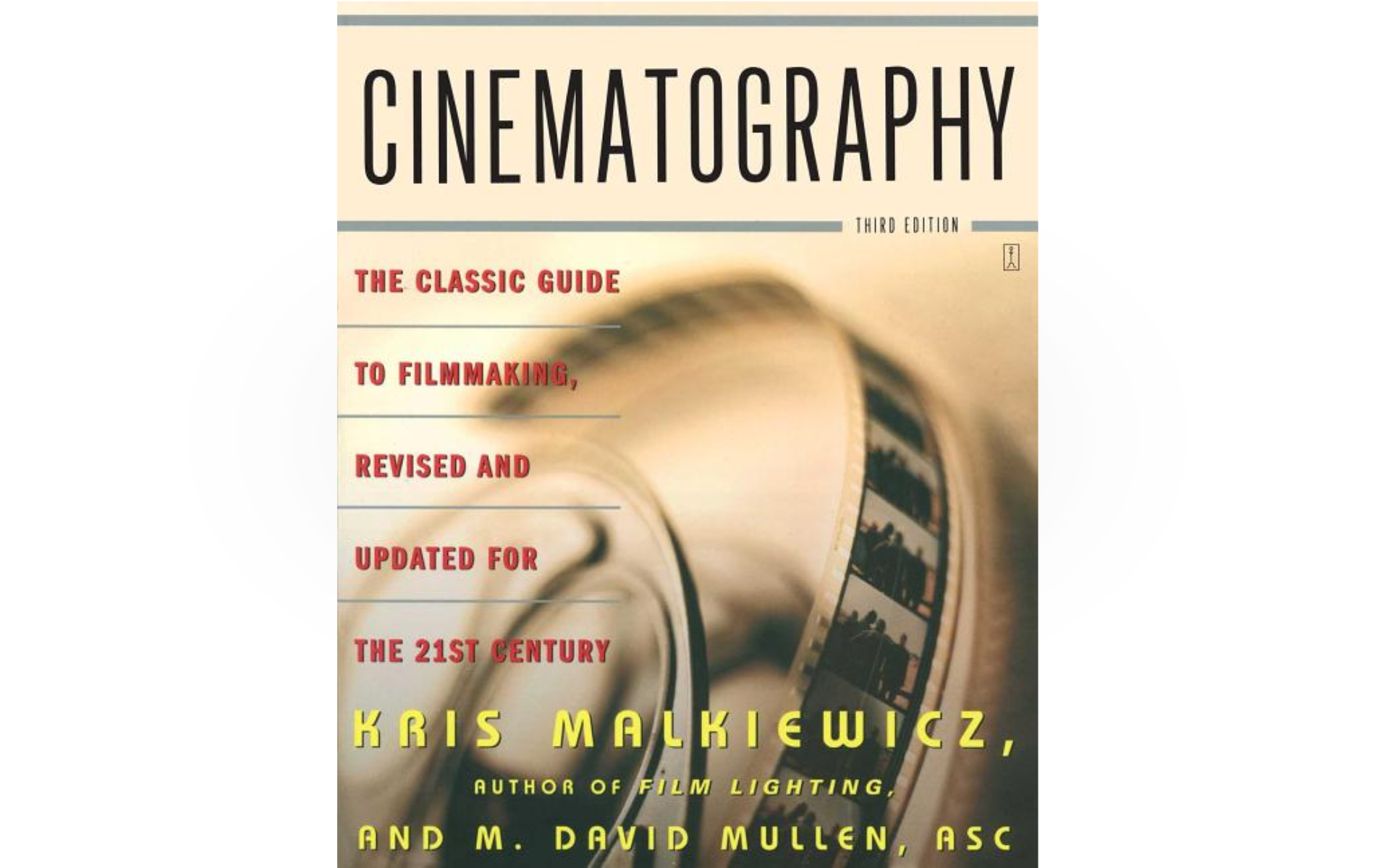 Cinematography, third edition